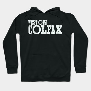 West on Colfax logo Hoodie